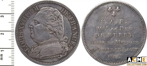 Louis XVIII. Monnaie de visite du duc de Berry à la Monnaie de Lille au module de 5 F, argent, 1814.